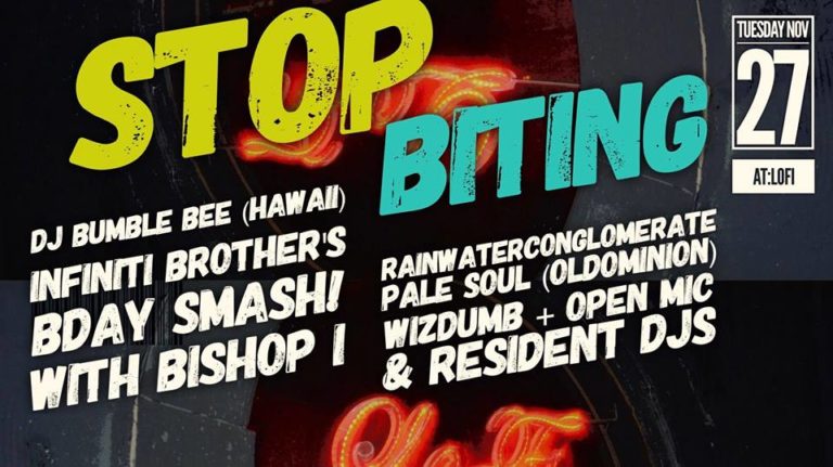 Stop Biting DJ Bumble Bee + Infiniti Brothers BDay Smash!