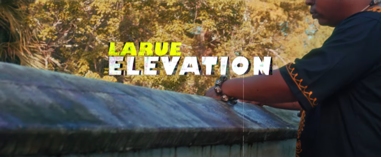 LaRue – Elevation (Official Video)