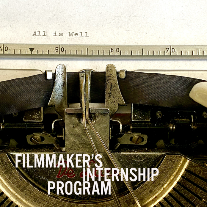 Filmmaker's Internship program